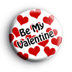Be My Valentine Love Hearts Badge Kool Badges
