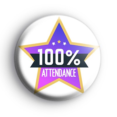 100% Attendance Badge medium