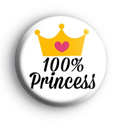 100% Princess Badge
