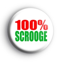 100% Scrooge Button Badge thumbnail