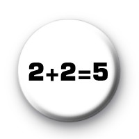 2+2=5 button badge