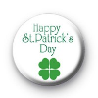 Happy St Paddys Day Badge