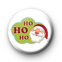 Ho Ho Ho Merry Xmas Button Badge
