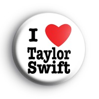 I Love Taylor Swift Badge