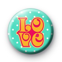 Retro Love Button Badges