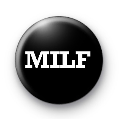 MILF Badge medium