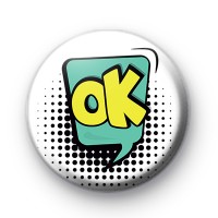 Comic Book Style OK Speech Bubble Badge