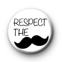 Respect The Moustache Badges thumbnail