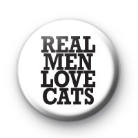 Real Men Love Cats Button Badge thumbnail