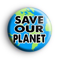 Save Our Planet Earth Badge