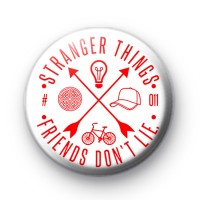 Stranger Things Friends Don't Lie Badge thumbnail