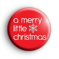 A merry little Christmas badge