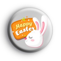 Adorable Happy Easter Bunny Badge