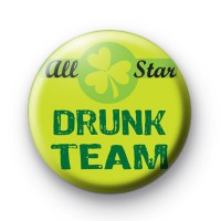 All Star Drunk Team Button Badges