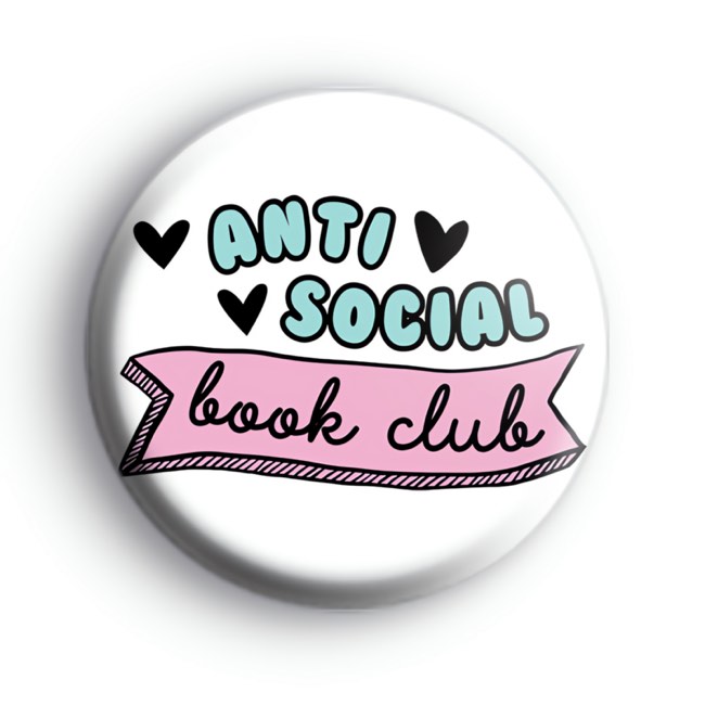 Anti Social Book Club Badges