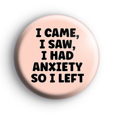 Anxiety Sufferer Badge