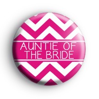 Chevron Pink Auntie of the Bride Badge