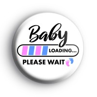 Baby Loading Pregnant Badge