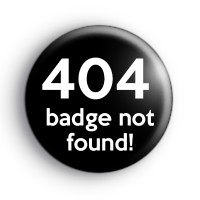 404 Badge Not Found Badge