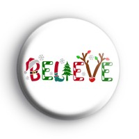 Believe Christmas Badge