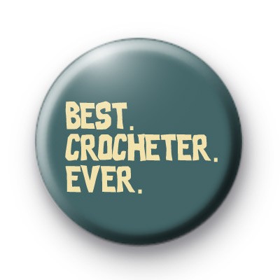 Best Crocheter Ever Badge