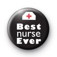 Best Nurse Ever Badge