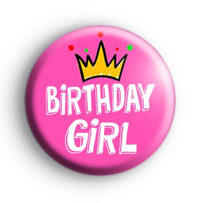 Birthday Girl Badge