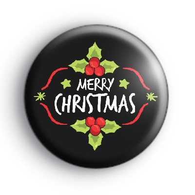 Black Merry Christmas Holly Badge