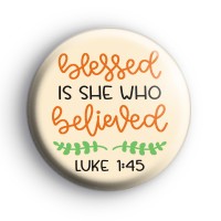 Blessed Is She Who Believed Badge