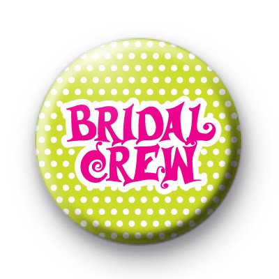 Bridal Crew Pink and Lime Badge medium