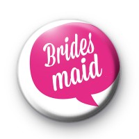 Speech Bubble Bridesmaid Badge