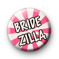 Pink and Cream Bridezilla Pin Button Badges thumbnail