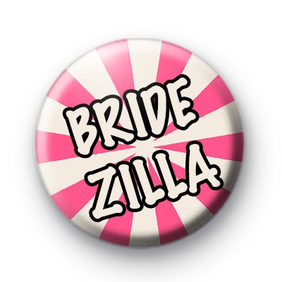 Pink and Cream Bridezilla Pin Button Badges medium