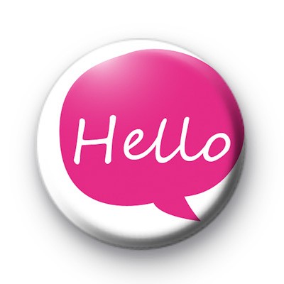 Bright Pink HELLO Badge medium