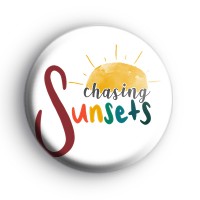 Chasing Sunsets Badge