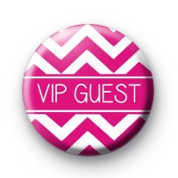 Chevron Pink VIP Guest Badge