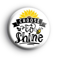 Choose To Shine Badge thumbnail