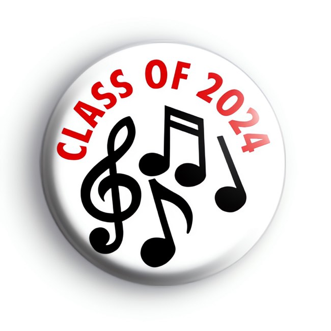 Class Of 2024 Music Notes Badge