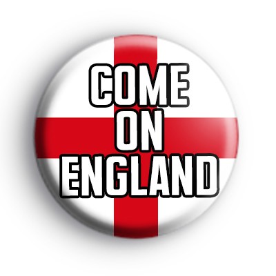 Come On England Patriotic Badge medium