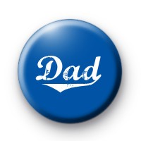 Dad Button Badges
