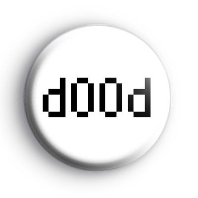 d00d (Dude) Badge medium