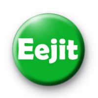 Eejit Badges