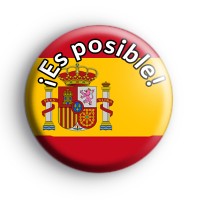 Spanish Flag Es posible Badge
