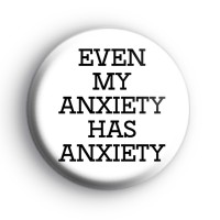 Anxiety Badge