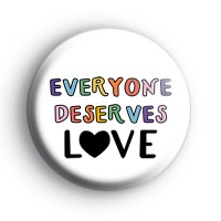 Everyone Deserves LOVE Badge thumbnail