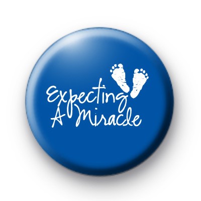 Blue Expecting a Miracle Button Badges