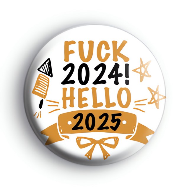 F OFF 2024 Hello 2025 Badge