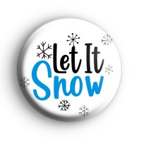 Festive Let It Snow Badge