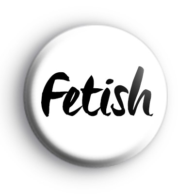 Fetish Badge medium