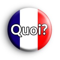 France Quoi Flag Badge